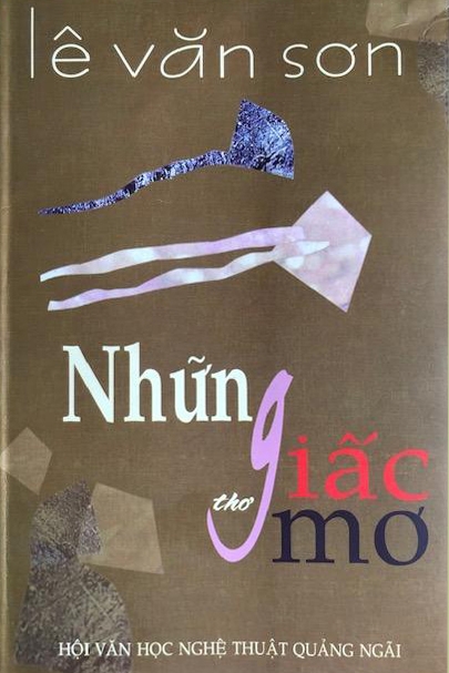 LÊ VĂN SƠN VÀ NHỮNG GIẤC MƠ  -Tiểu luận MAI BÁ ẤN