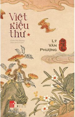 VIỆT KIỆU THƯ - MỘT PHO SỬ QUÝ